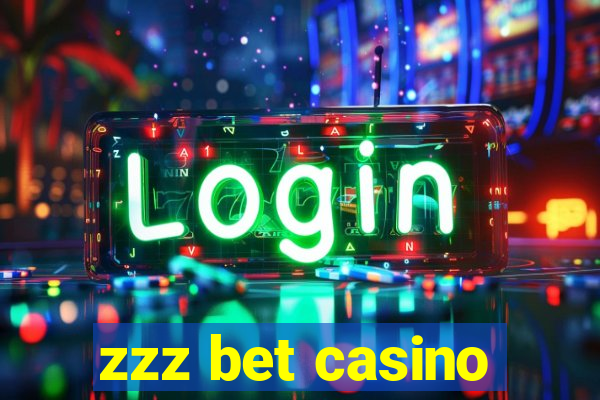 zzz bet casino